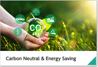 Carbon Neutral & Energy Saving