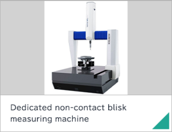 Dedicated non-contact blisk measuring machine